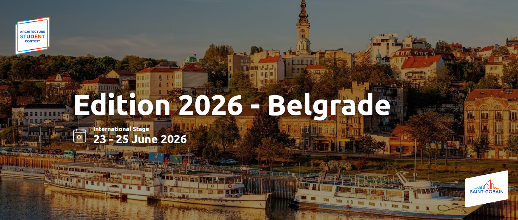 2026 圣戈班（Saint Gobain）学生建筑竞赛 / 贝尔格莱德-CNYISAI艺赛 | 翕然艺术