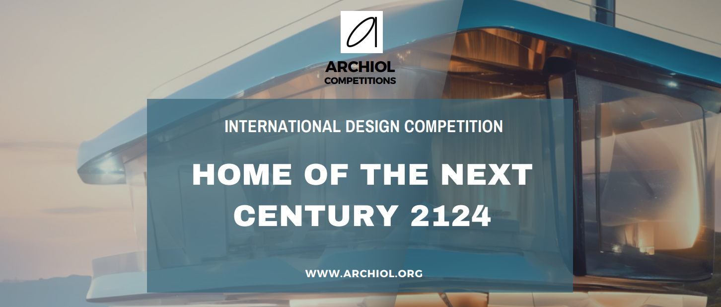 “HOME 2124”——下一个世纪的家设计竞赛-CNYISAI艺赛