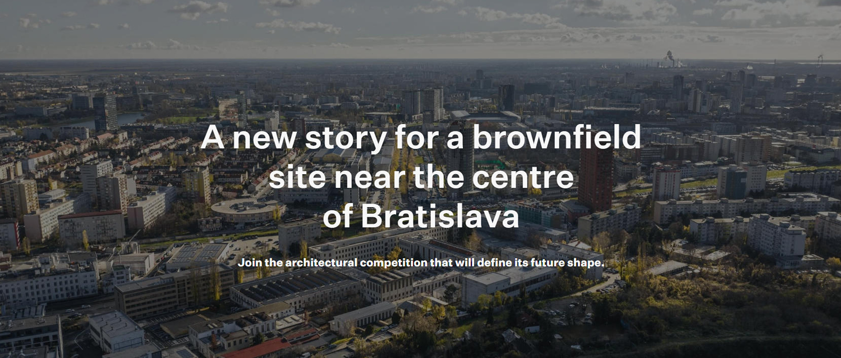 布拉迪斯拉发市中心棕地开发城市设计竞赛-CNYISAI艺赛 | 翕然艺术