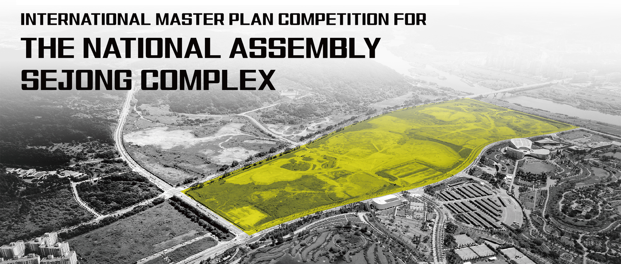 韩国世宗国会大厦综合体国际总体规划竞赛-CNYISAI艺赛 | 翕然艺术