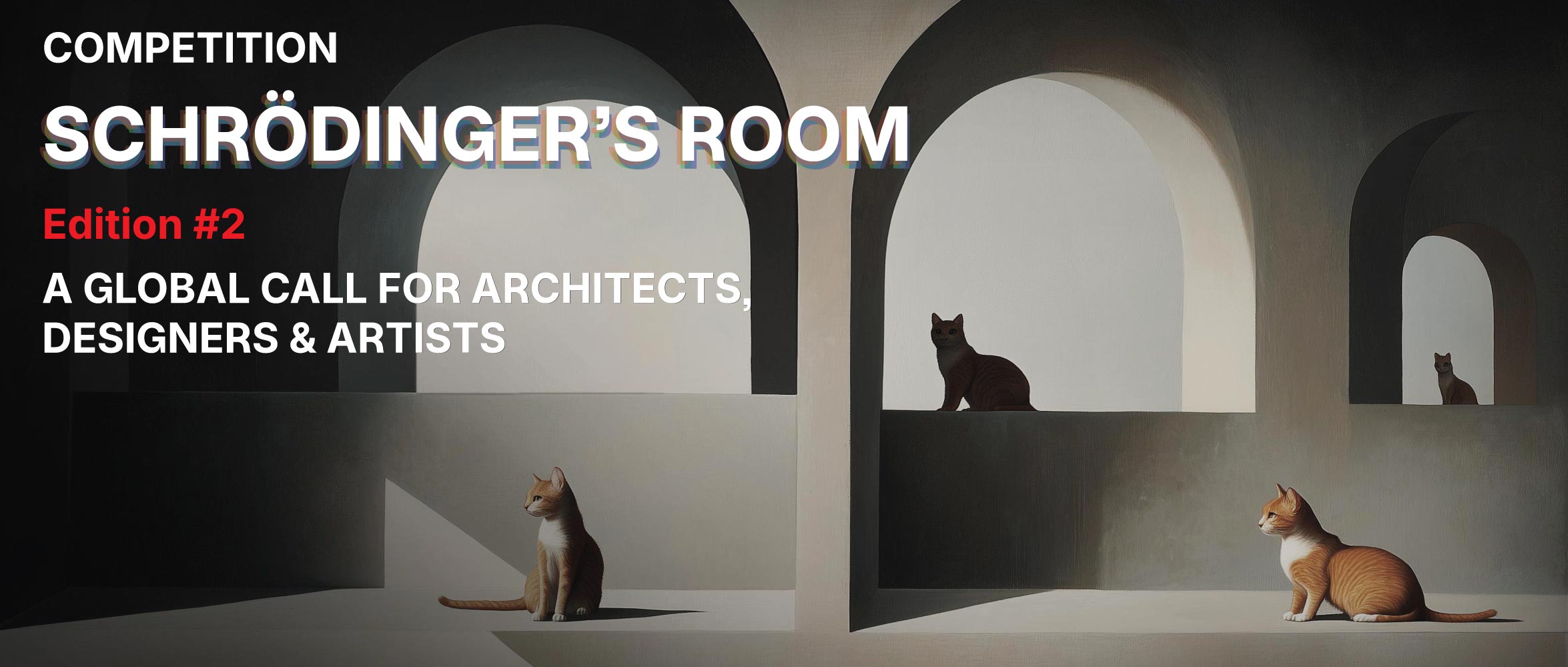 第二届“薛定谔的房间（Schrödinger’s Room Edition #2）”设计竞赛-CNYISAI艺赛 | 翕然艺术