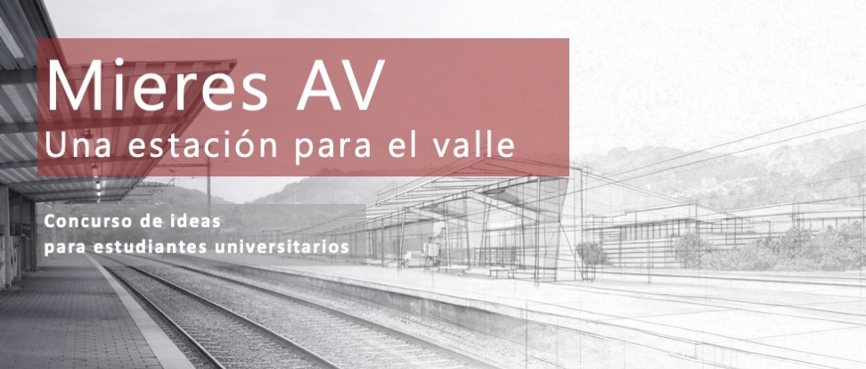 奥维耶多大学米耶雷斯工程学院第八届国际学生创意竞赛：山谷车站-CNYISAI艺赛 | 翕然艺术